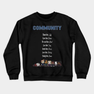 To be like Community · TV show black Crewneck Sweatshirt